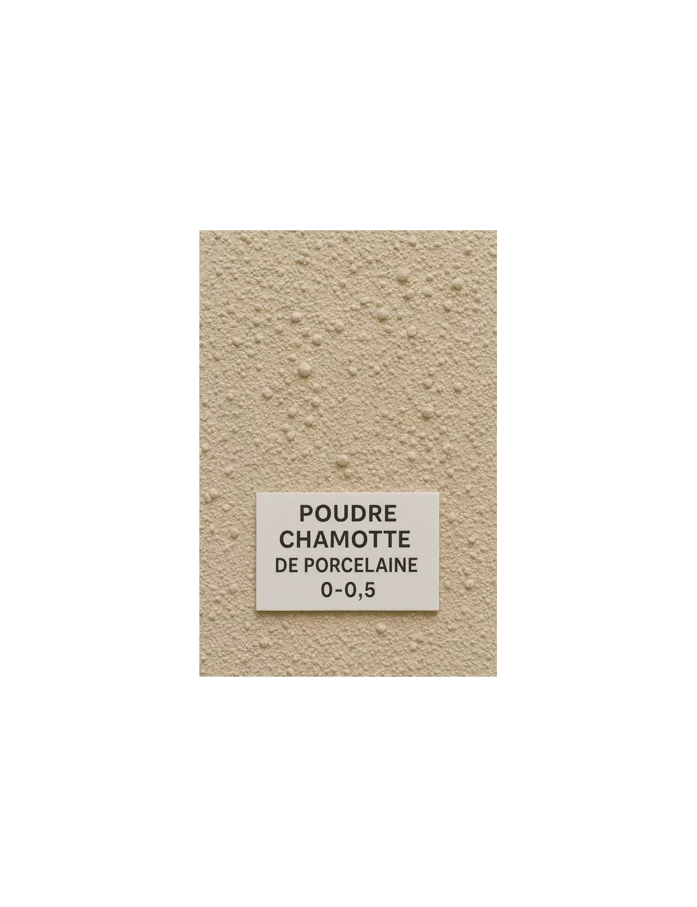 CHAMOTTE DE PORCELAINE 0-0,5