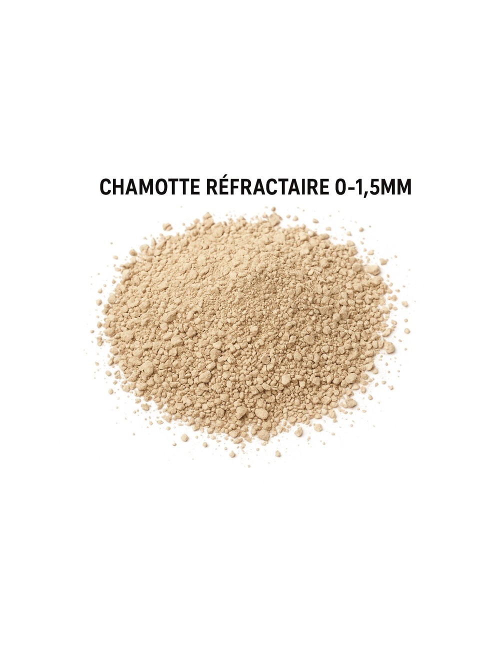 CHAMOTTE REFRACTAIRE 0-1.5