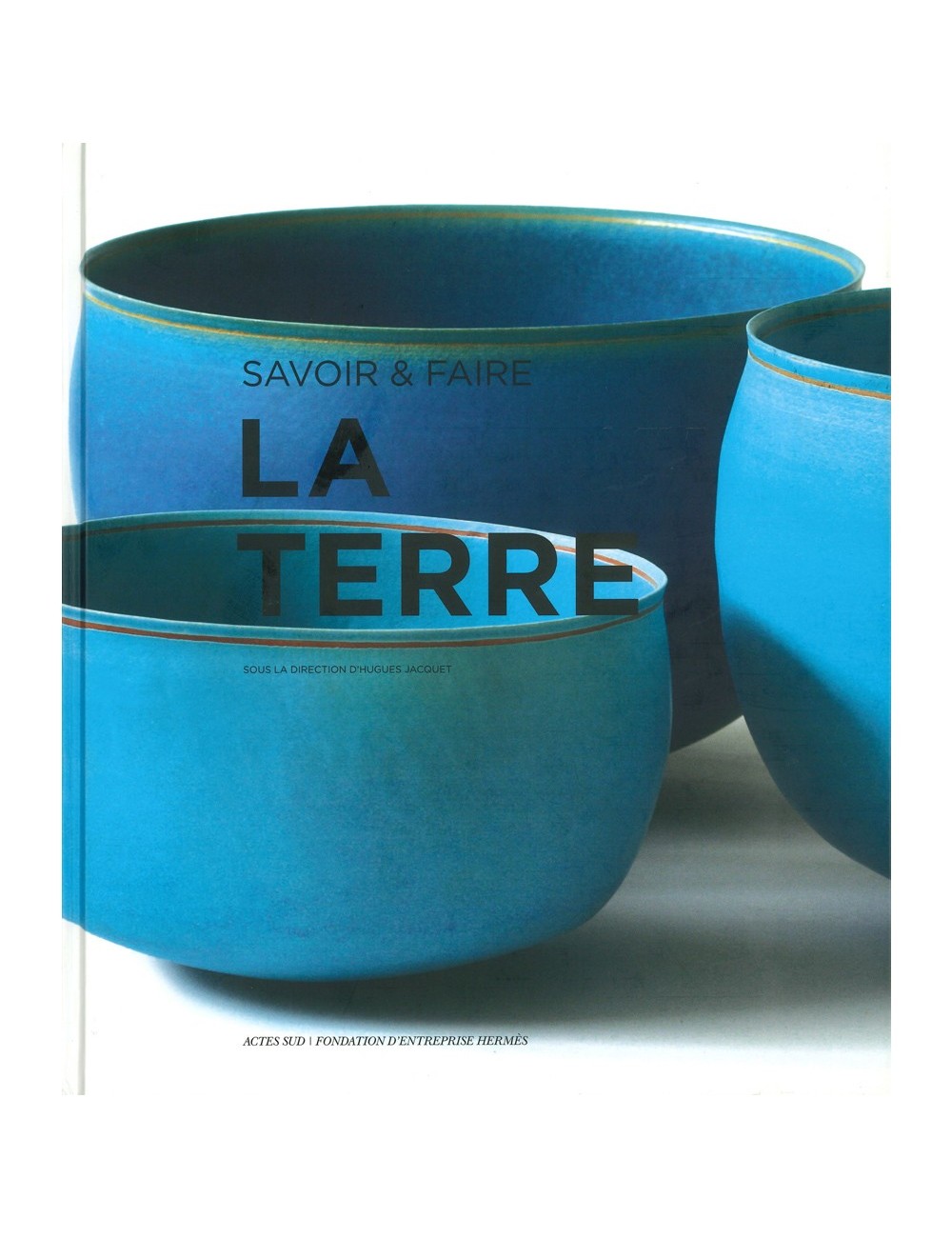 LIVRE SAVOIR & FAIRE : LA TERRE