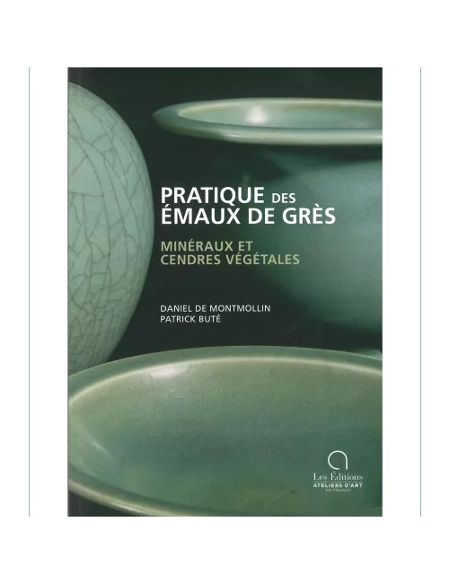LIVRE PRATIQUE DES ÉMAUX DE GRÈS