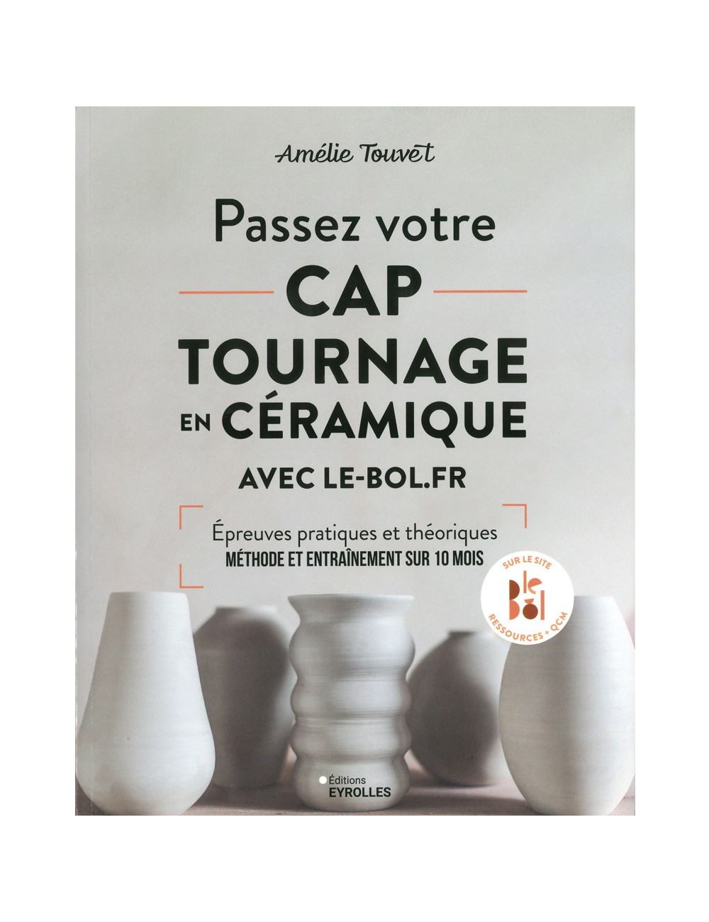 LIVRE PASSEZ VOTRE CAP TOURNAGE EN CÉRAMIQUE