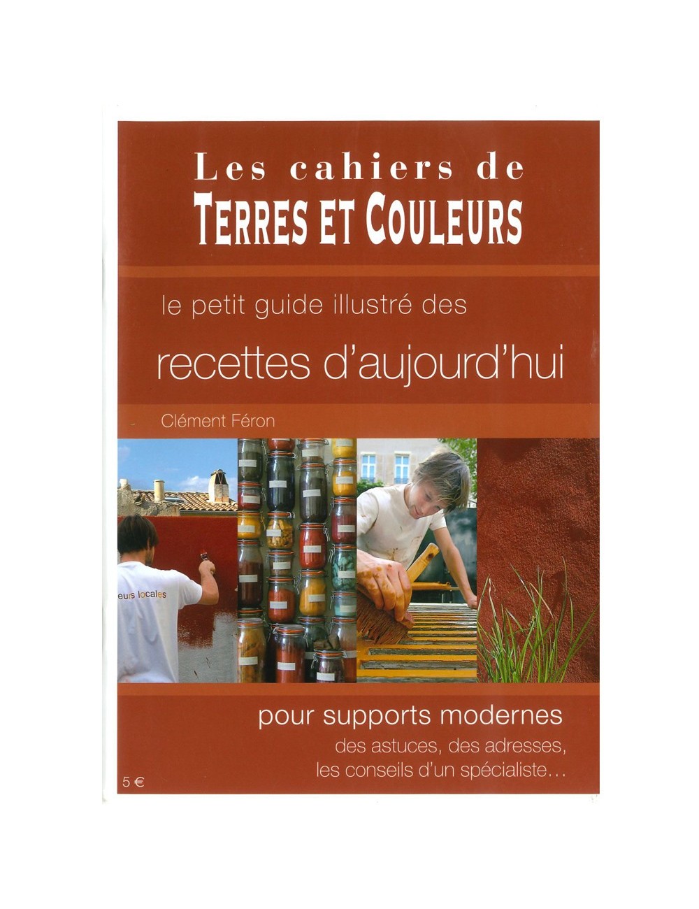 LIVRE LE PETIT GUIDE ILLUSTRÉ DES RECETTES D'AUJOURD HUI 