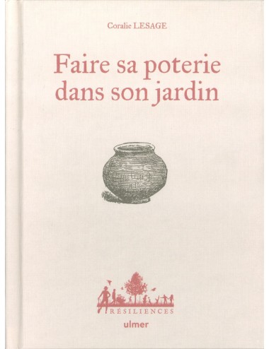 LIVRE FAIRE SA POTERIE DANS SON JARDIN