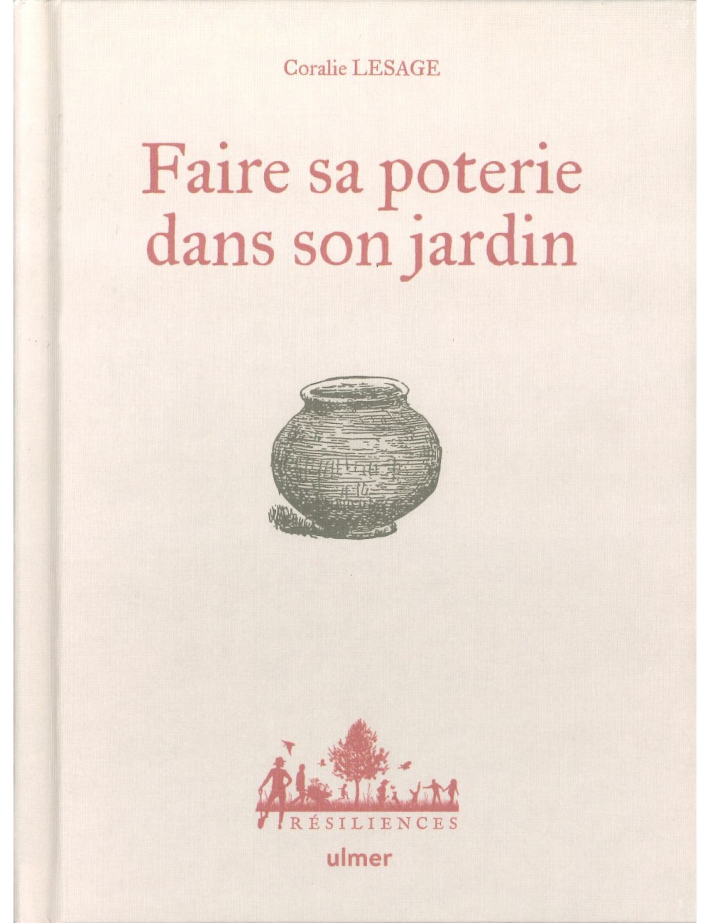 LIVRE FAIRE SA POTERIE DANS SON JARDIN
