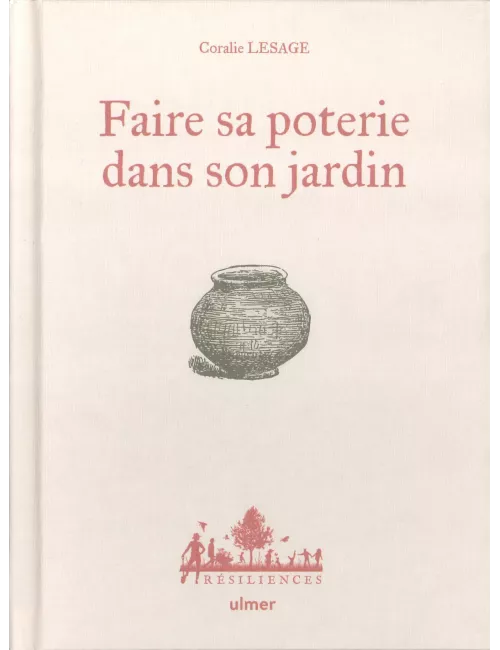 LIVRE FAIRE SA POTERIE DANS SON JARDIN