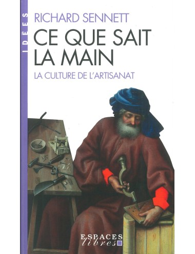 LIVRE "CE QUE SAIT LA MAIN"