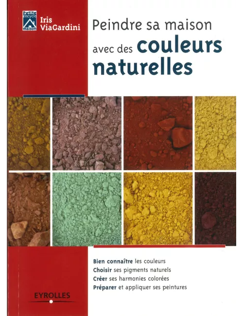 LIVRE PEINDRE SA MAISON AVEC DES COULEURS NATURELLES
