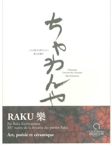 LIVRE CHAWANYA RAKU Art, poésie et céramique