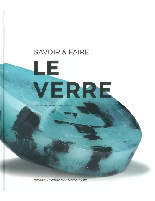 LIVRE SAVOIR & FAIRE : LE VERRE