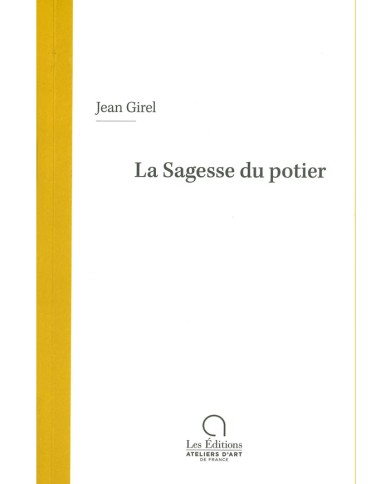 LIVRE "LA SAGESSE DU POTIER"